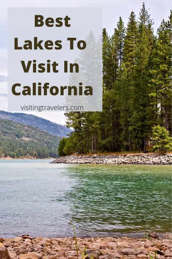 Best Lakes To Visit In California