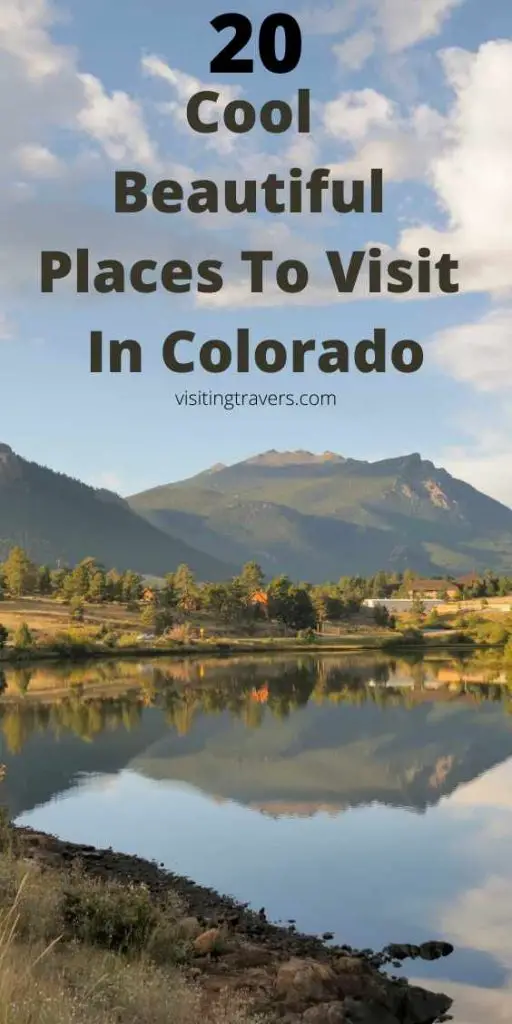 Cool and Beautiful Places To Visit In Colorado on a budget