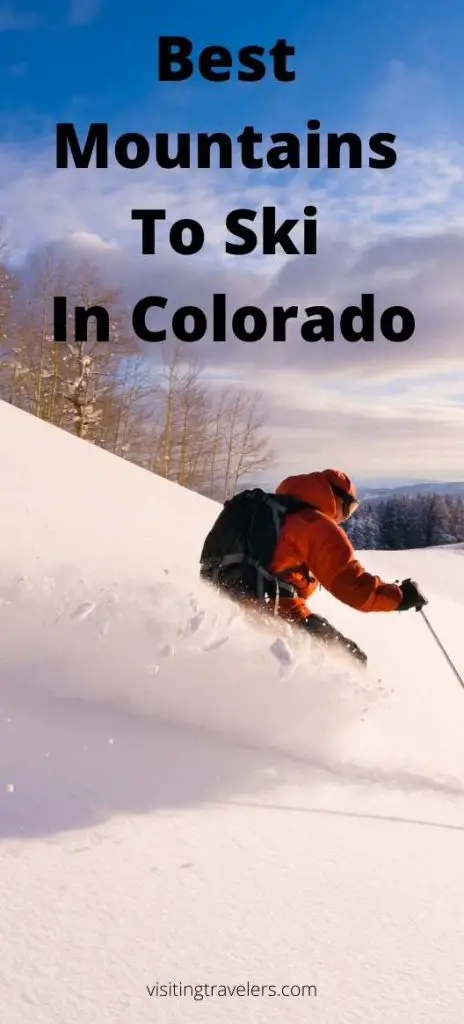 Best Mountains To Ski In Colorado guide