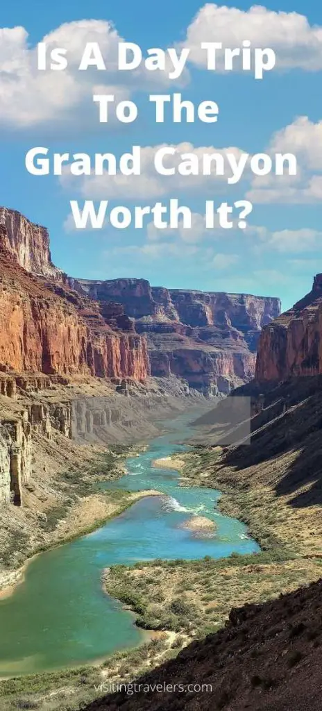 Is A Day Trip To The Grand Canyon Worth It