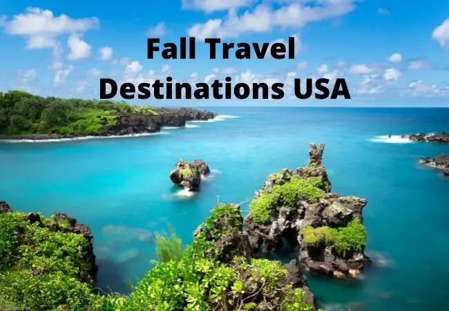 Fall Travel Destinations USA